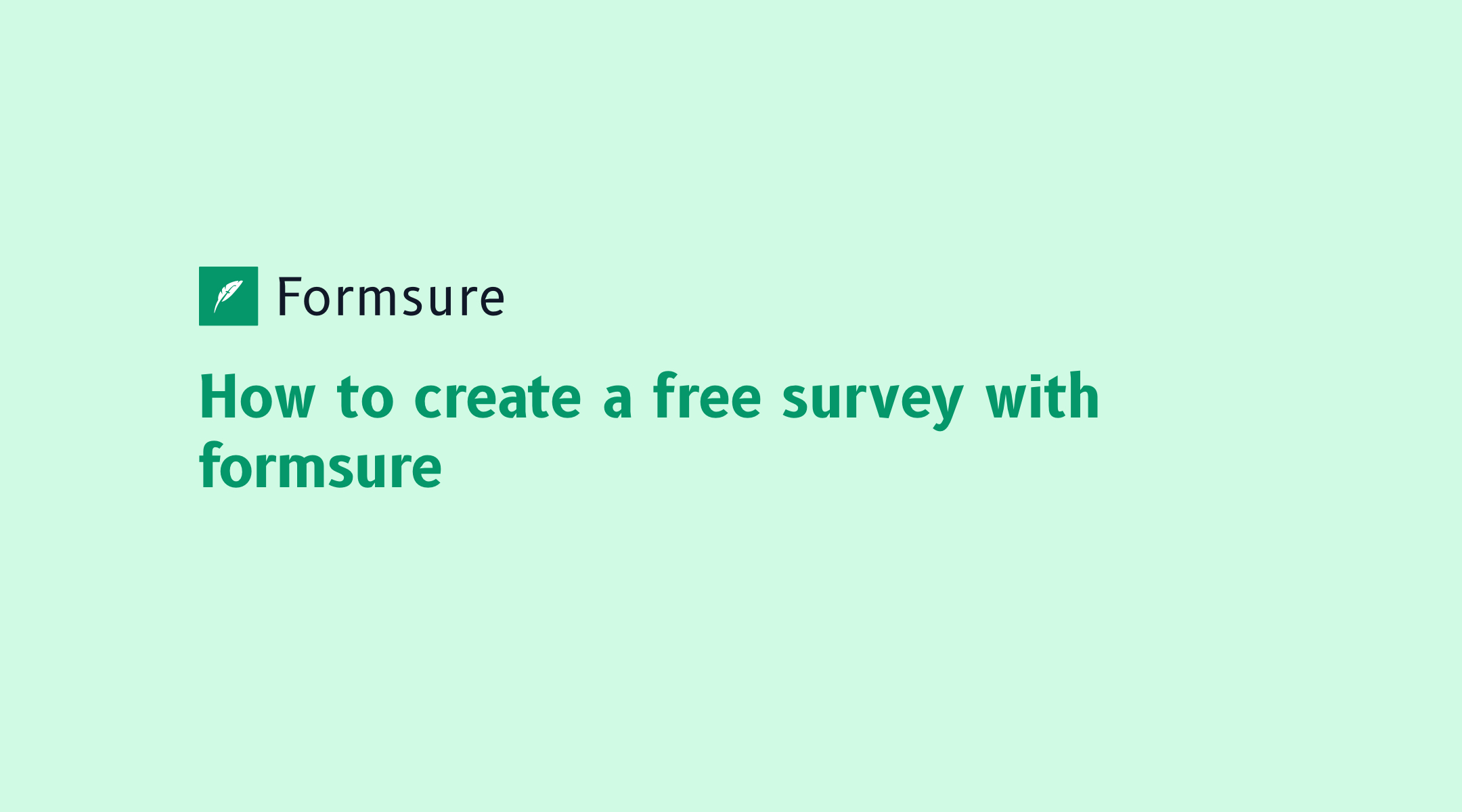 how-to-create-a-free-survey-with-formsure-tutorial-formsure